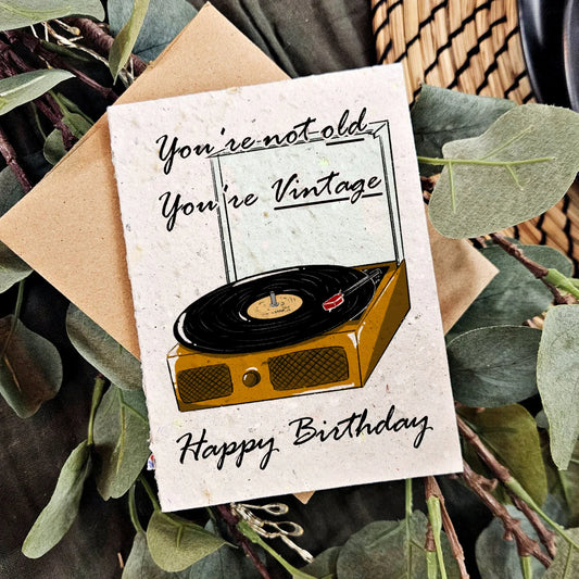 Seeded Paper Birthday Card - You are Vintage